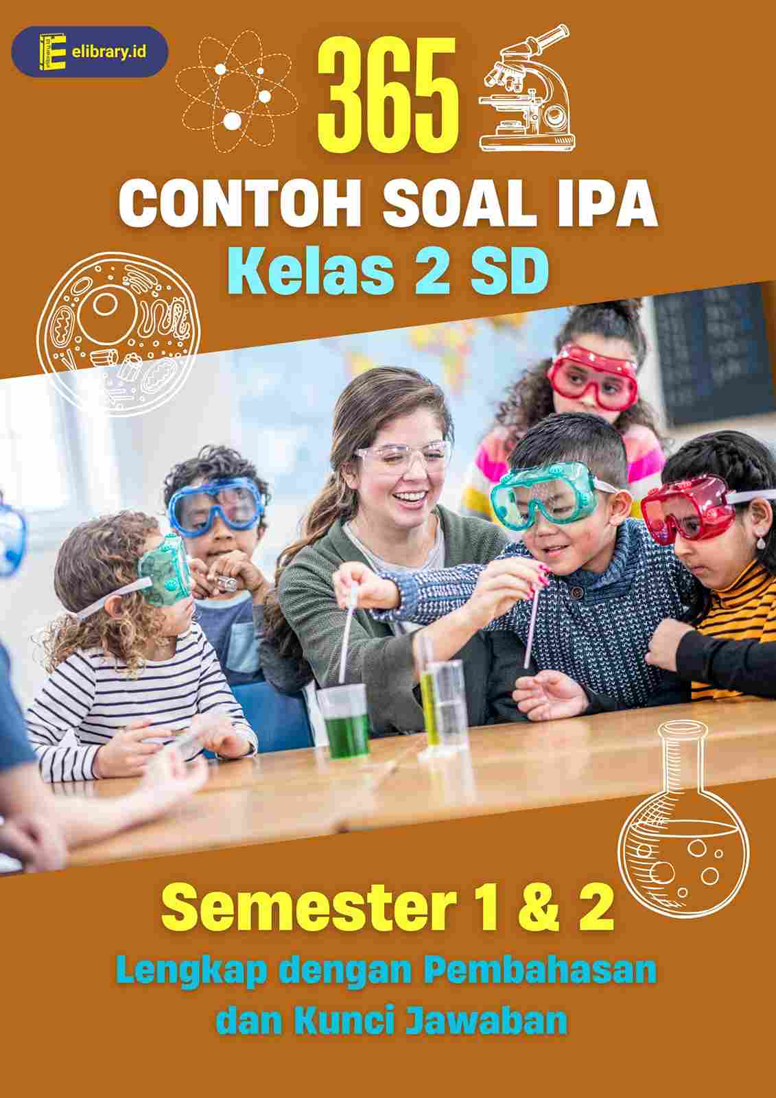 365 Contoh Soal IPA Kelas 2 SD Semester 1 2 Lengkap dengan Pembahasan