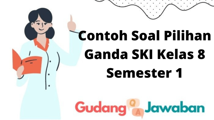 Soal Ski Kelas 8 Semester 2 dan Kunci Jawaban Latihan Menaklukkan Soal Ski Kelas 8 Semester 2 dan Kunci Jawaban Latihan Menaklukkan